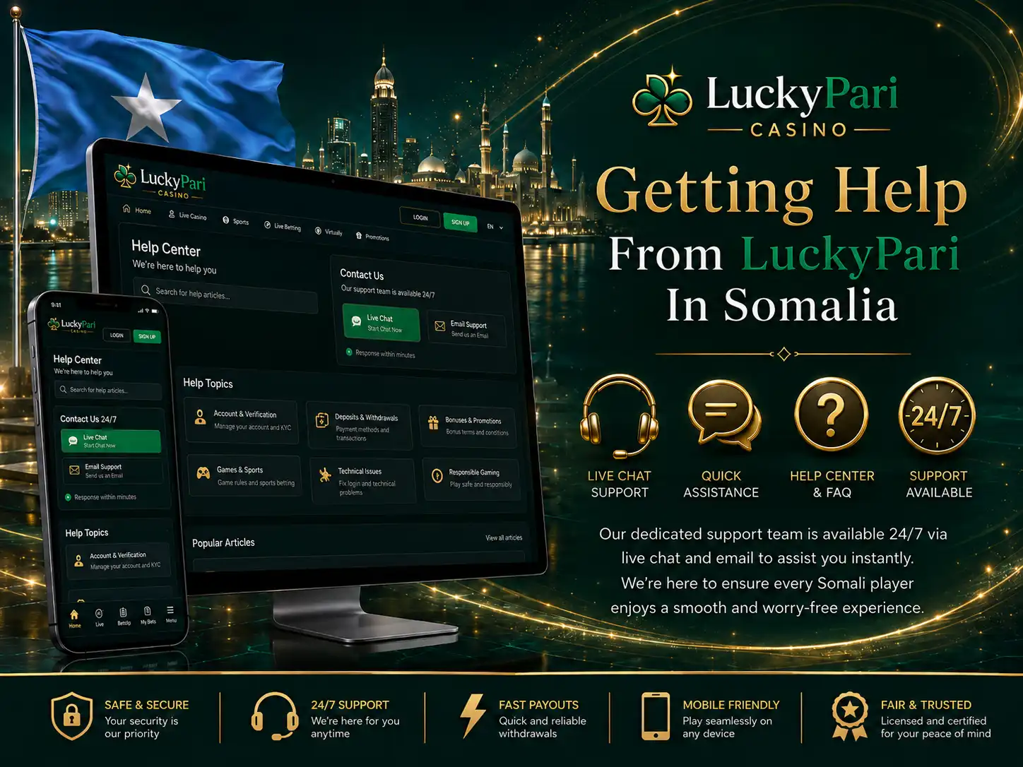 Getting Help From LuckyPari In Somalia